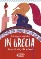 Ebook In Grecia di Giuseppe Zanetto edito da Feltrinelli Editore