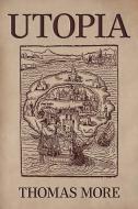 Ebook Utopia di Thomas More edito da Enhanced Media Publishing