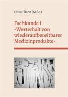Ebook Fachkunde I di Oliver Bahn edito da Books on Demand