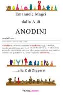 Ebook Dalla A di Anodini... alla Z di Ziggurat di Emanuele Magri edito da VandA edizioni