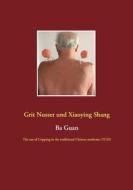 Ebook Ba Guan di Grit Nusser, Xiaoying Shang edito da Books on Demand