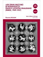 Ebook Un gran mucchio di romanzacci di Giacomo Micheletti edito da Pacini Editore