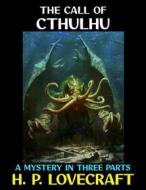 Ebook The Call of Cthulhu di H. P. Lovecraft edito da Diamond Book Publishing