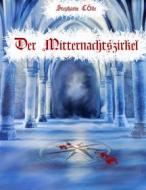 Ebook Der Mitternachtszirkel di Stephanie Tölle edito da Books on Demand