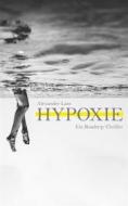 Ebook Hypoxie di Alexander Lass edito da Books on Demand