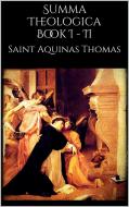 Ebook Summa Theologica book I - II di Saint Aquinas Thomas edito da Saint Aquinas Thomas