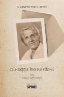 Ebook Giuseppe Bernardoni di Il gruppo per il Beppe edito da Booksprint