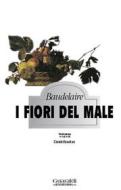 Ebook I fiori del male di Charles Baudelaire edito da Guaraldi