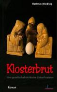 Ebook Klosterbrut di Hartmut Wiedling edito da Books on Demand