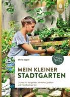 Ebook Mein kleiner Stadtgarten di Silvia Appel edito da Verlag Eugen Ulmer