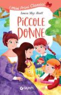 Ebook Piccole donne di Alcott Louisa May edito da Giunti