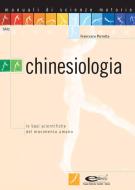 Ebook Chinesiologia di Francesco Perrotta edito da Edizioni Simone