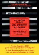 Ebook Gli uomini di Putin di Catherine Belton edito da La nave di Teseo