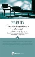 Ebook Compendio di psicoanalisi e altri scritti di Sigmund Freud edito da Newton Compton Editori