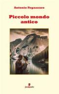 Ebook Piccolo mondo antico di Antonio Fogazzaro edito da Fermento