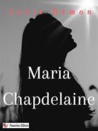 Ebook Maria Chapdelaine di Louis Hémon edito da Passerino