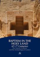 Ebook Baptism in the Holy Land di Joseph Patrich edito da TS Edizioni
