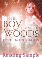 Ebook The Boy From The Woods (Reading Sample) di Jen Minkman edito da Jen Minkman