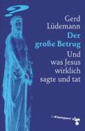 Ebook Der große Betrug di Gerd Lüdemann edito da zu Klampen Verlag