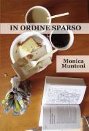 Ebook In ordine sparso di Monica Muntoni edito da Edizioni Progetto Cultura 2003
