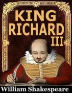Ebook King Richard III di William Shakespeare edito da ShadowPOET