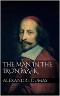 Ebook The Man in the Iron Mask di Alexandre Dumas edito da Alexandre Dumas