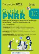 Ebook Guida al PNRR 10 di Grimaldi Alliance edito da IlSole24Ore Professional