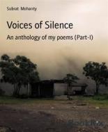 Ebook Voices of Silence di Subrat Mohanty edito da BookRix