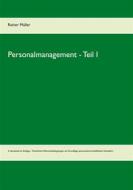 Ebook Personalmanagement  - Teil I di Reiner Müller edito da Books on Demand