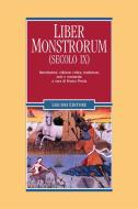 Ebook Liber monstrorum (secolo IX) di Franco Porsia edito da Liguori Editore