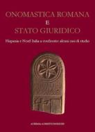 Ebook Onomastica romana e stato giuridico edito da L'Erma di Bretschneider