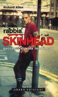 Ebook Rabbia skinhead. Racconti di vita londinese di Richard Allen edito da Shake Edizioni
