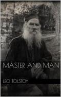Ebook Master and Man di Leo Tolstoy edito da Books on Demand