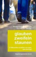 Ebook Glauben zweifeln staunen di Dorothee Degen-Zimmermann edito da Books on Demand