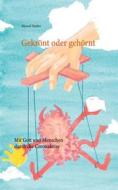 Ebook Gekrönt oder gehörnt di Marcel Dietler edito da Books on Demand