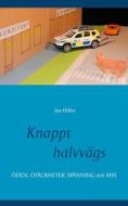 Ebook Knappt halvvägs di Jan Hiller edito da Books on Demand