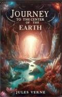 Ebook Journey To The Center Of The Earth(Illustrated) di Jules Verne edito da Micheal Smith