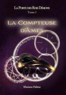 Ebook La Porte des Rois Démons - T1 - La Compteuse d&apos;Âmes di Mariann Helens edito da Books on Demand