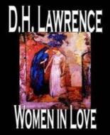Ebook Women in Love di D. H. Lawrence edito da BookRix
