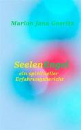 Ebook SeelenEngel di Marion Jana Goeritz edito da Books on Demand