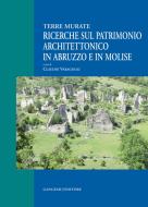 Ebook Ricerche sul patrimonio architettonico in Abruzzo e in Molise di AA. VV. edito da Gangemi Editore