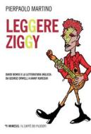 Ebook Leggere Ziggy di Pierpaolo Martino edito da Mimesis Edizioni