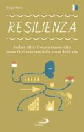 Ebook Resilienza di Astori Sergio edito da San Paolo Edizioni