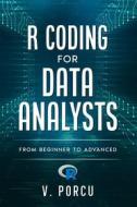 Ebook R coding for data analysts di Porcu Valentina edito da Valentina Porcu