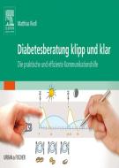 Ebook Diabetesberatung klipp und klar di Matthias Riedl edito da Urban & Fischer
