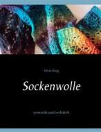 Ebook Sockenwolle di Silvia Krog edito da Books on Demand