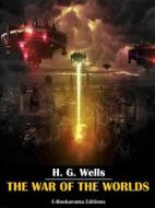 Ebook The War of the Worlds di H. G. Wells edito da E-BOOKARAMA