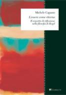 Ebook L'essere come ritorno di Michele Capasso edito da Inschibboleth Edizioni
