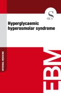 Ebook Hyperglycaemic Hyperosmolar Syndrome di Sics Editore edito da SICS