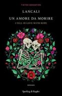 Ebook Un amore da morire di Lancali edito da Sperling & Kupfer